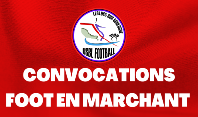 Convocations Foot en marchant